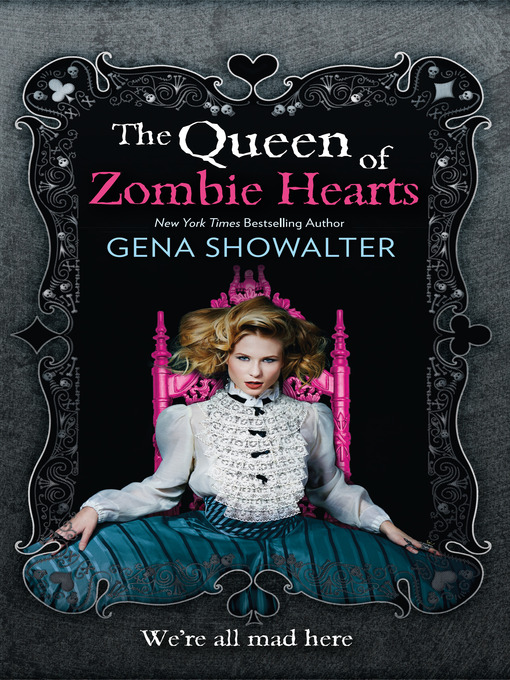 Title details for The Queen of Zombie Hearts by Gena Showalter - Available